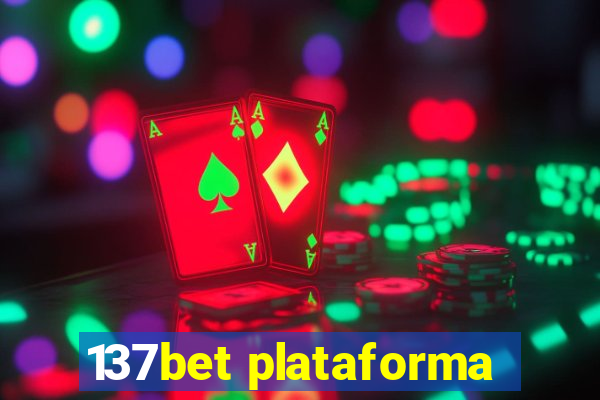 137bet plataforma